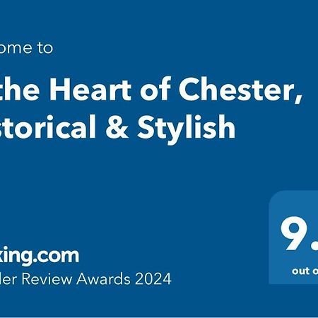 In The Heart Of Chester, Historical & Stylish Exterior photo